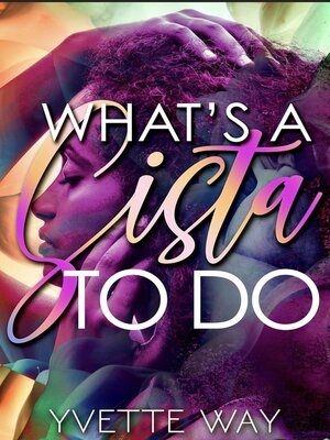 cover image of What's a Sista to Do